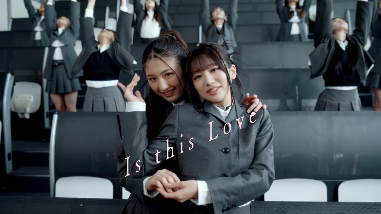 NMB48 - これが愛なのか？(Is this love？) Official MV